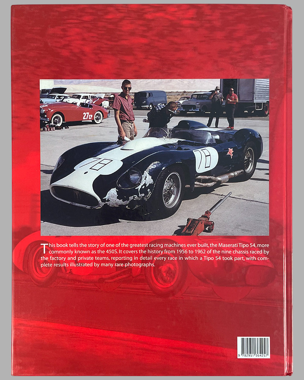 Maserati 450S - The Fastest Sports Racing Car of the 50’s book by Mechel Bollée and Willem Oosthoek, 1st edition, 2005, signed by both authors 7