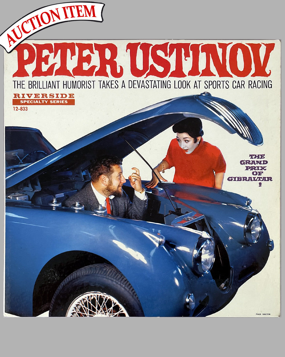Peter Ustinov - The Brilliant Humorist Takes a Devastating Look at Sports Car Racing vinyl album