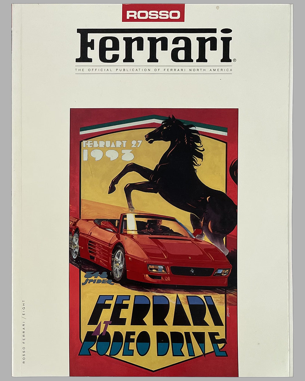 The first 8 issues of Rosso Ferrari, volumes 1-8, 1990-1993 2