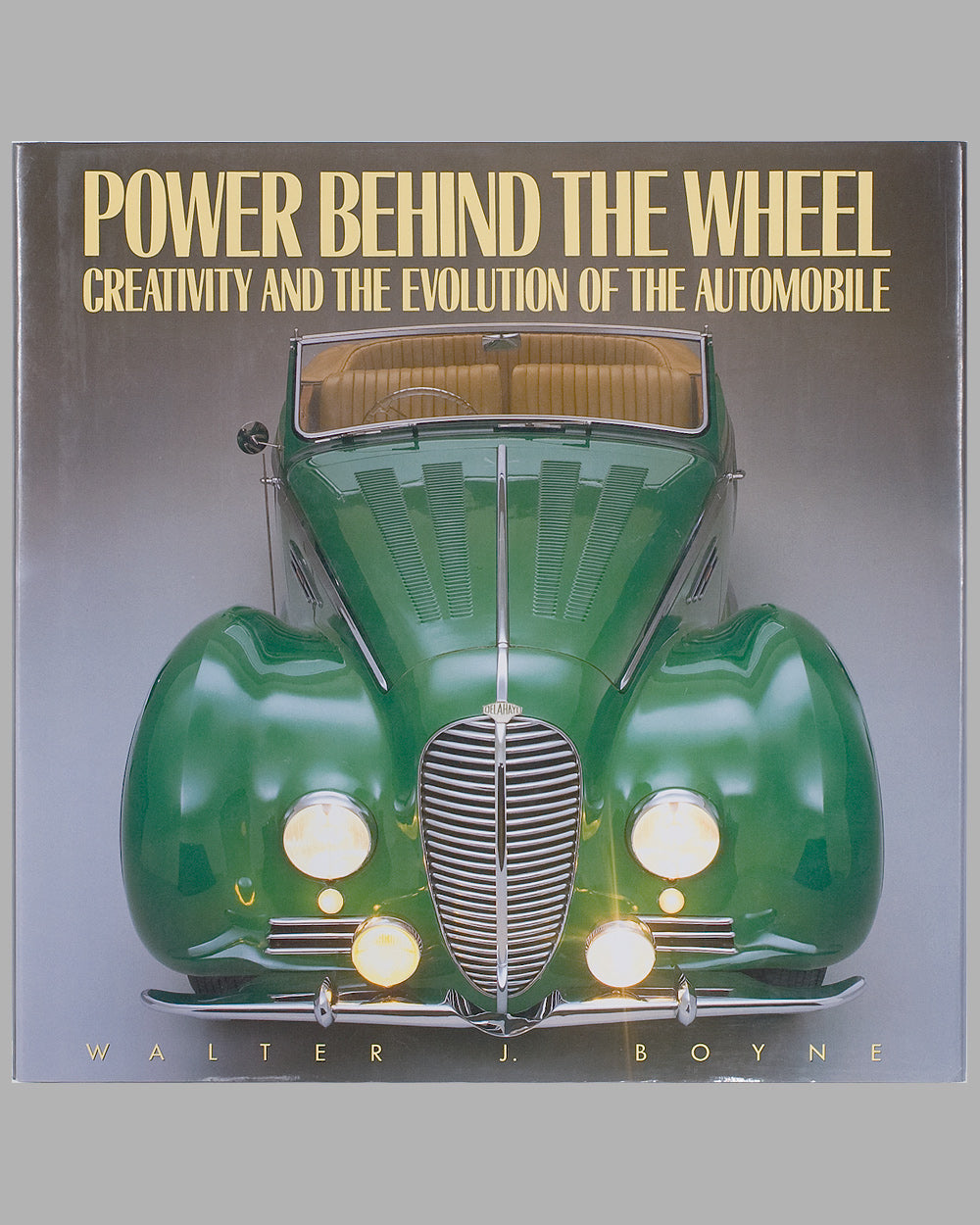 Power Behind the Wheel book by W. J. Boyne, 1991 ed.