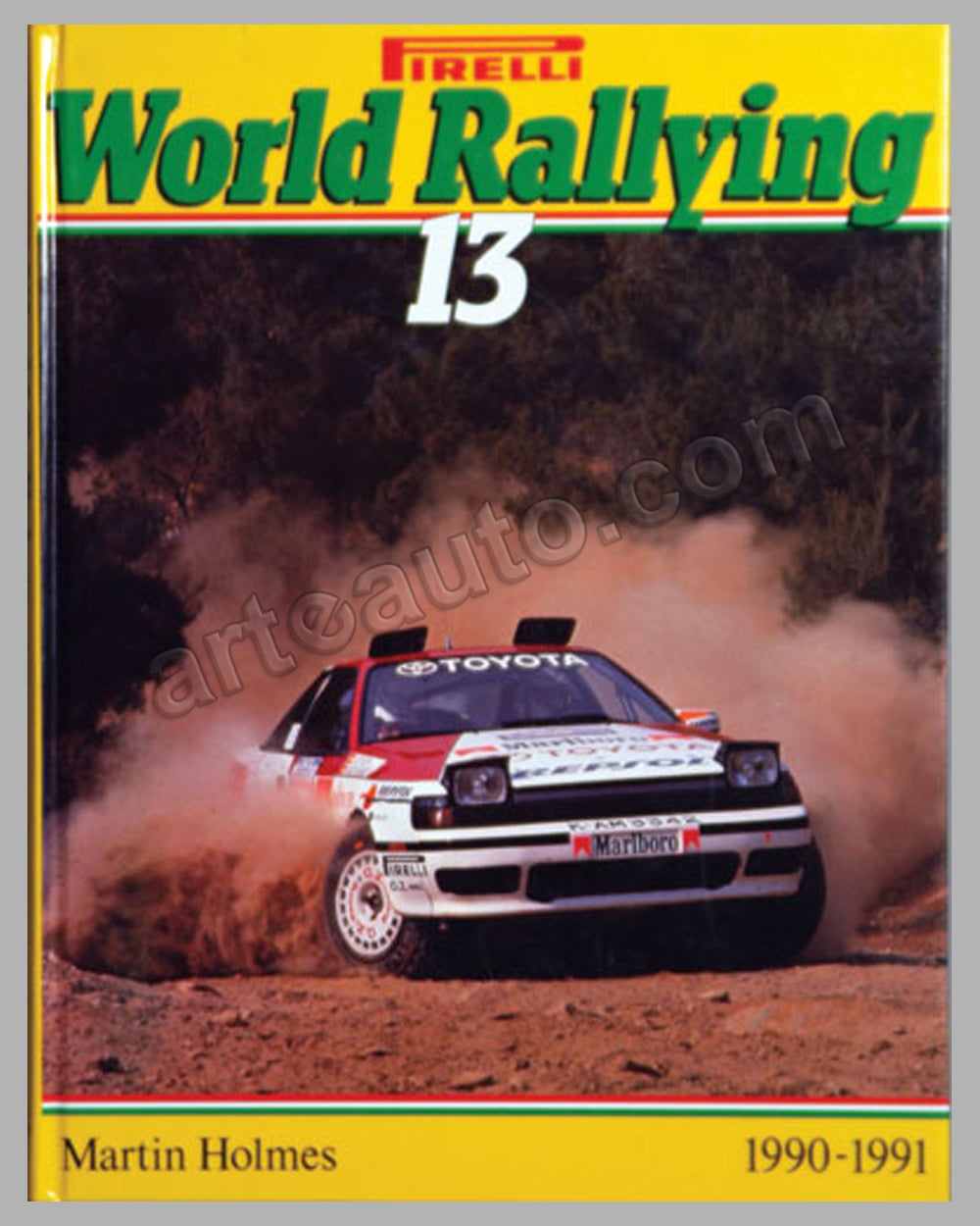 World Rallying #13 1990-91 book by M. Holmes