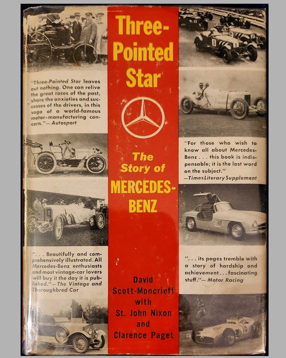 Three Pointed Star - The Story of Mercedes-Benz book