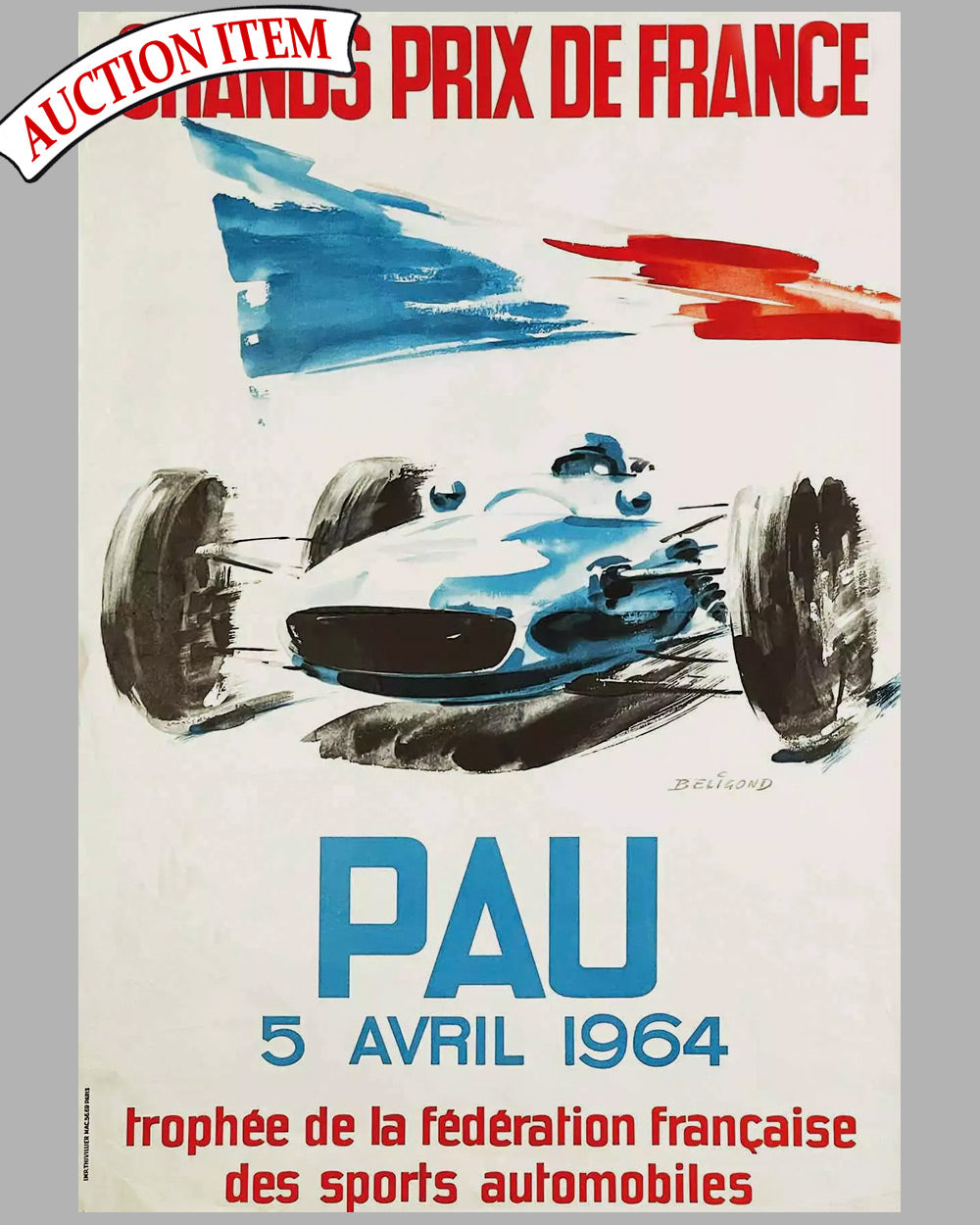 1964 Grand Prix of France original poster by Beligond