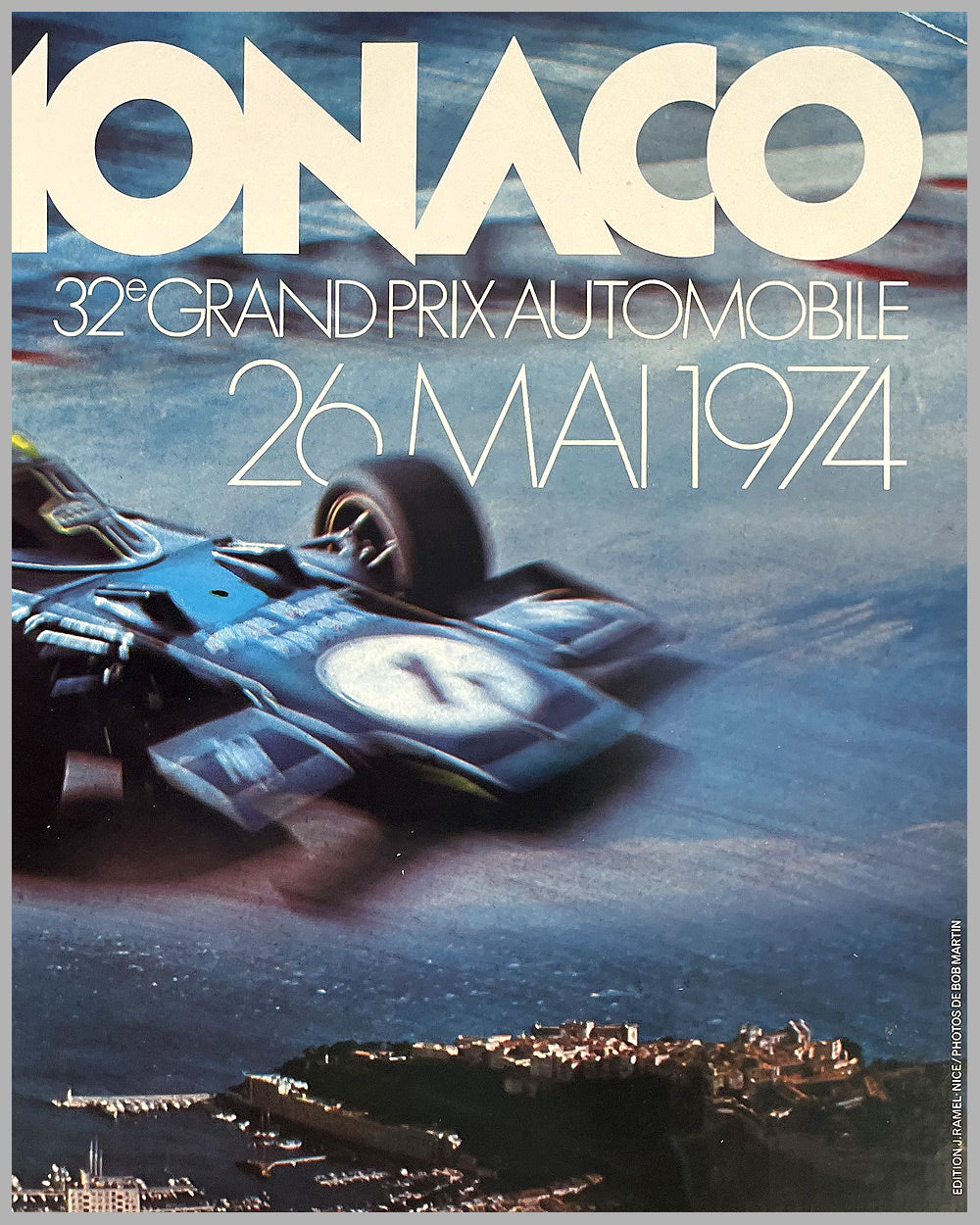 1974 Grand Prix of Monaco original poster, photo by Robert Martin 3