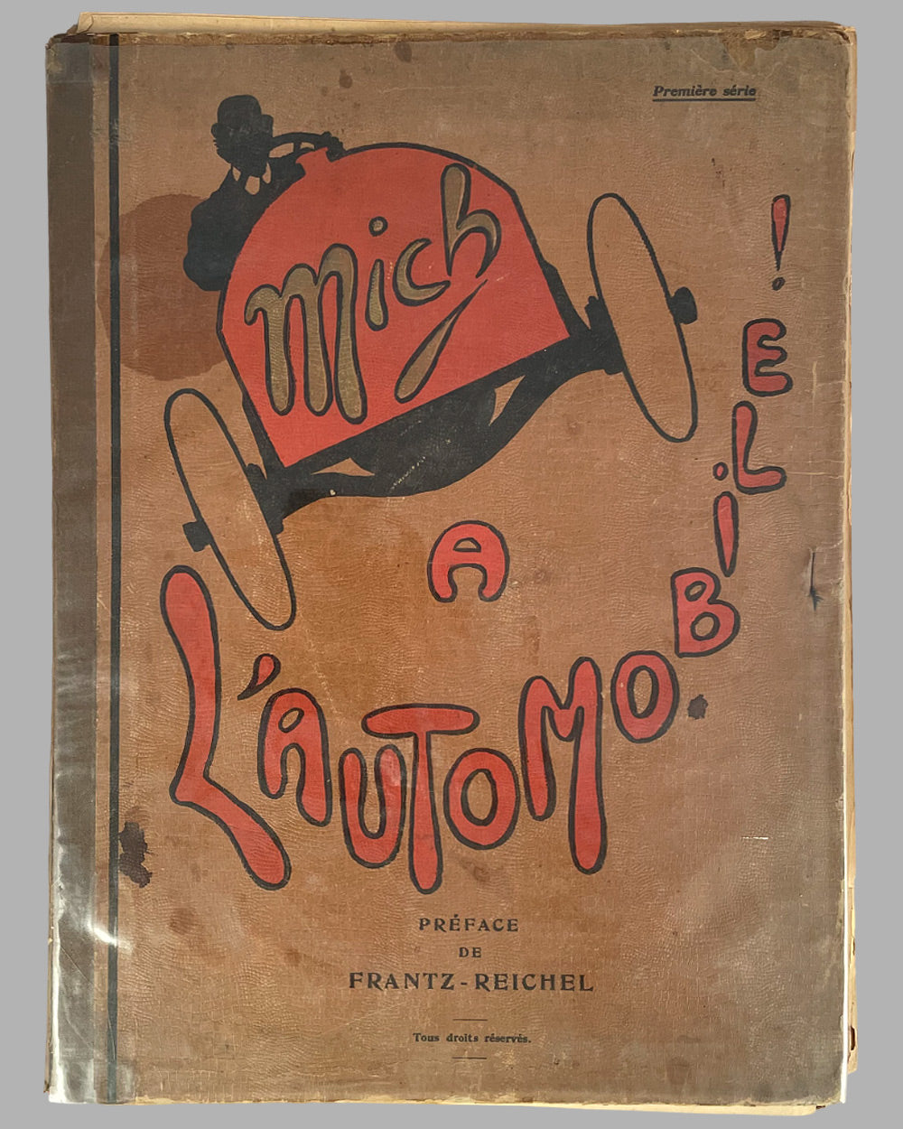  A l&#39;Automobile portfolio of lithographs, 1907 by Mich (Michel Liedaux)