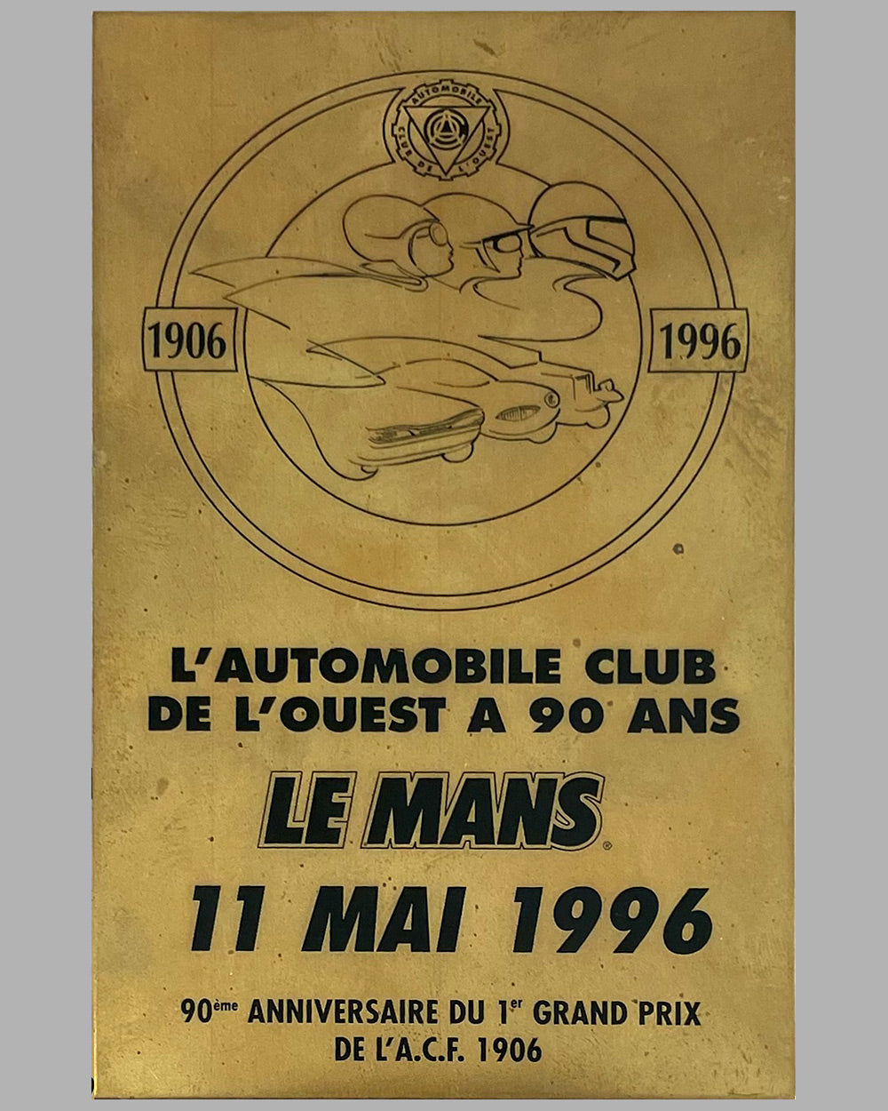 Automobile Club de l’Ouest (ACO) 90th anniversary plaque, 1996
