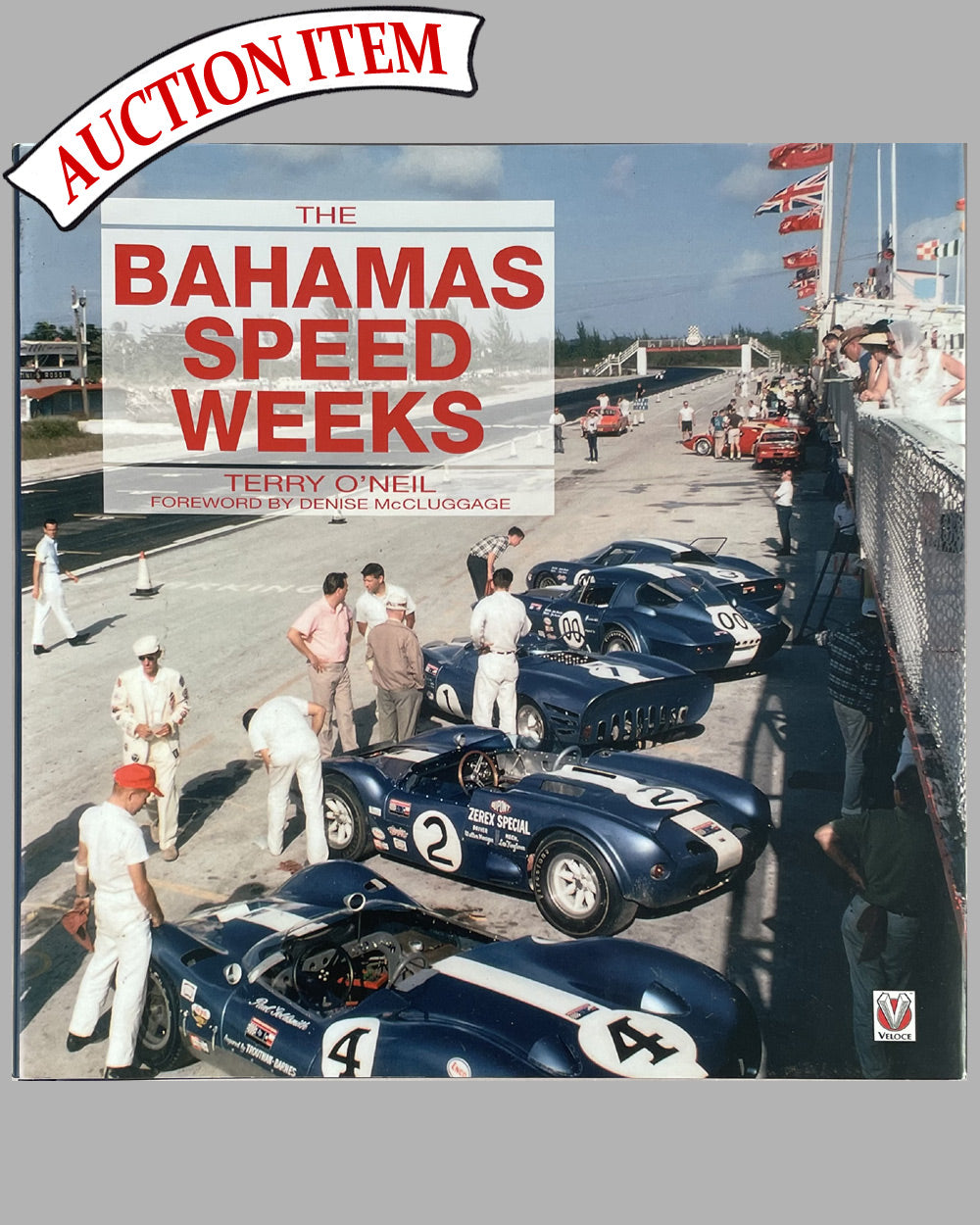 Bahamas Speed Weeks book by Terry O’neil, 2006