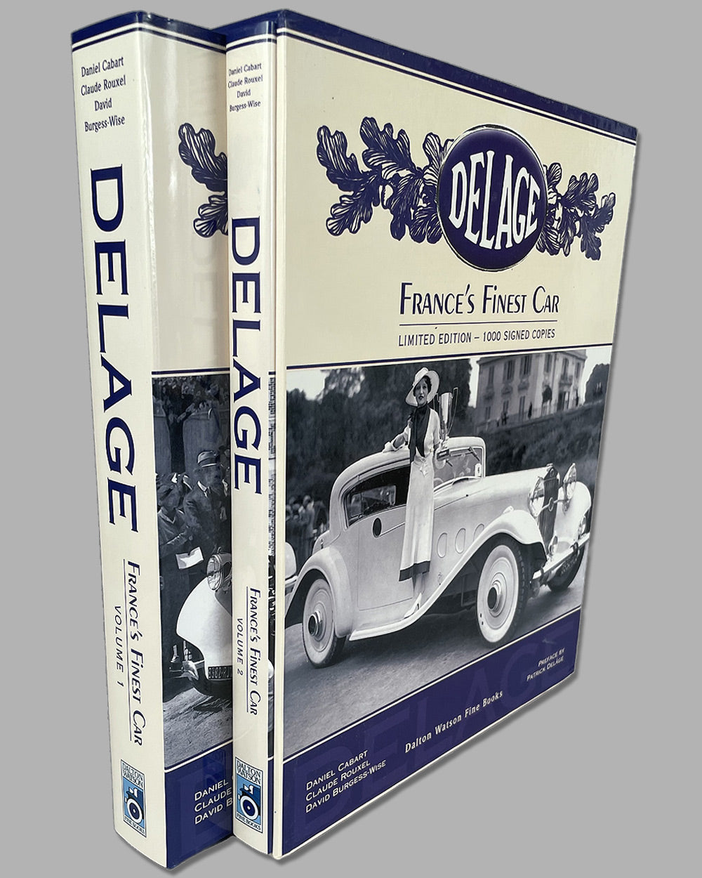 Delage, France’s Finest Car book by Daniel Cabart, Claude Rouxel &amp; David Burgess-Wise, 2007