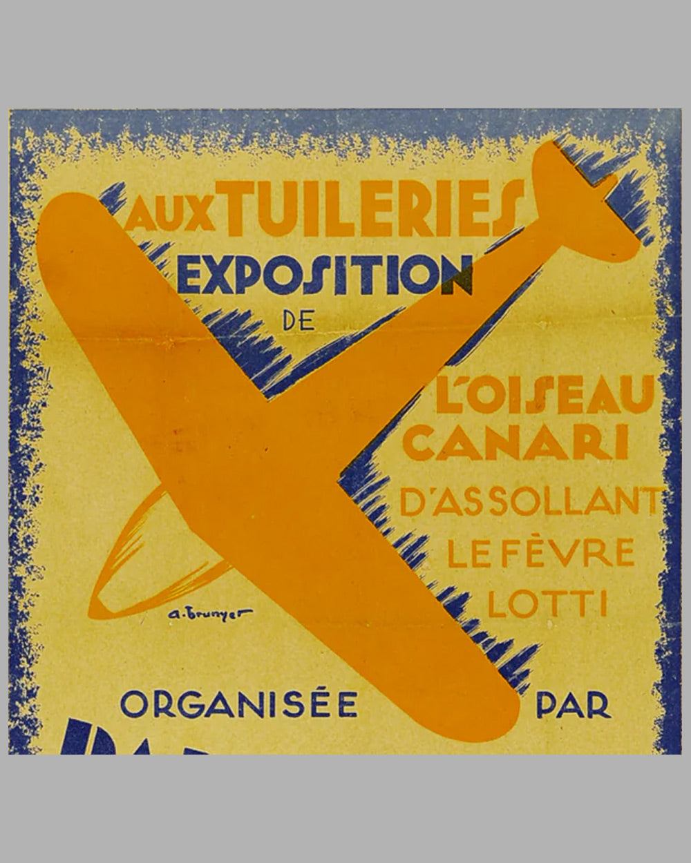 Exposition de l’Oiseau Canari original poster by Abel Brunyer, late 1920&#39;s