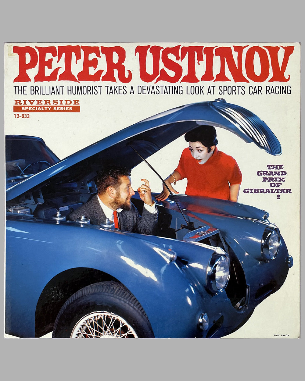 Peter Ustinov - The Brilliant Humorist Takes a Devastating Look at Sports Car Racing vinyl album