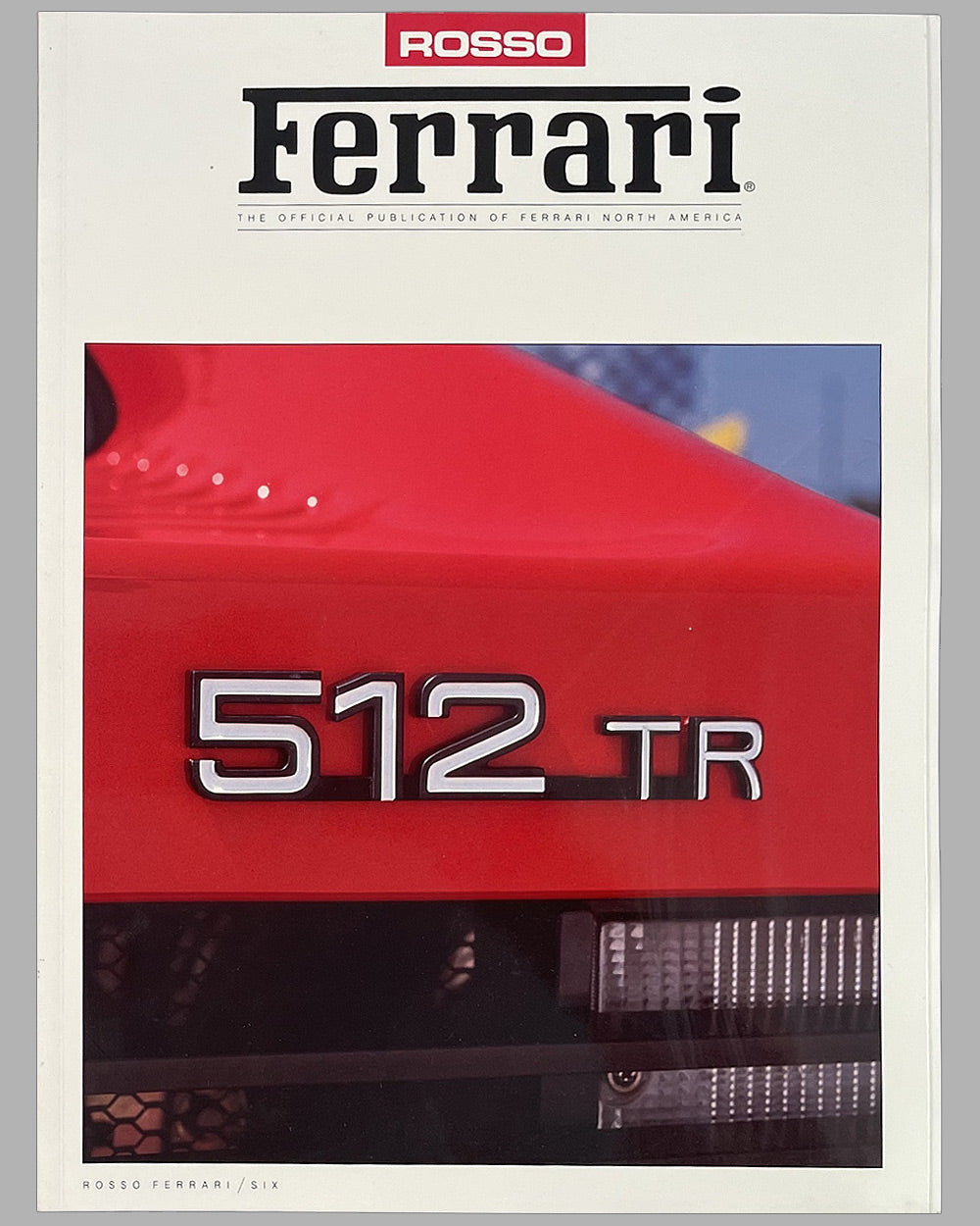 The first 8 issues of Rosso Ferrari, volumes 1-8, 1990-1993 8