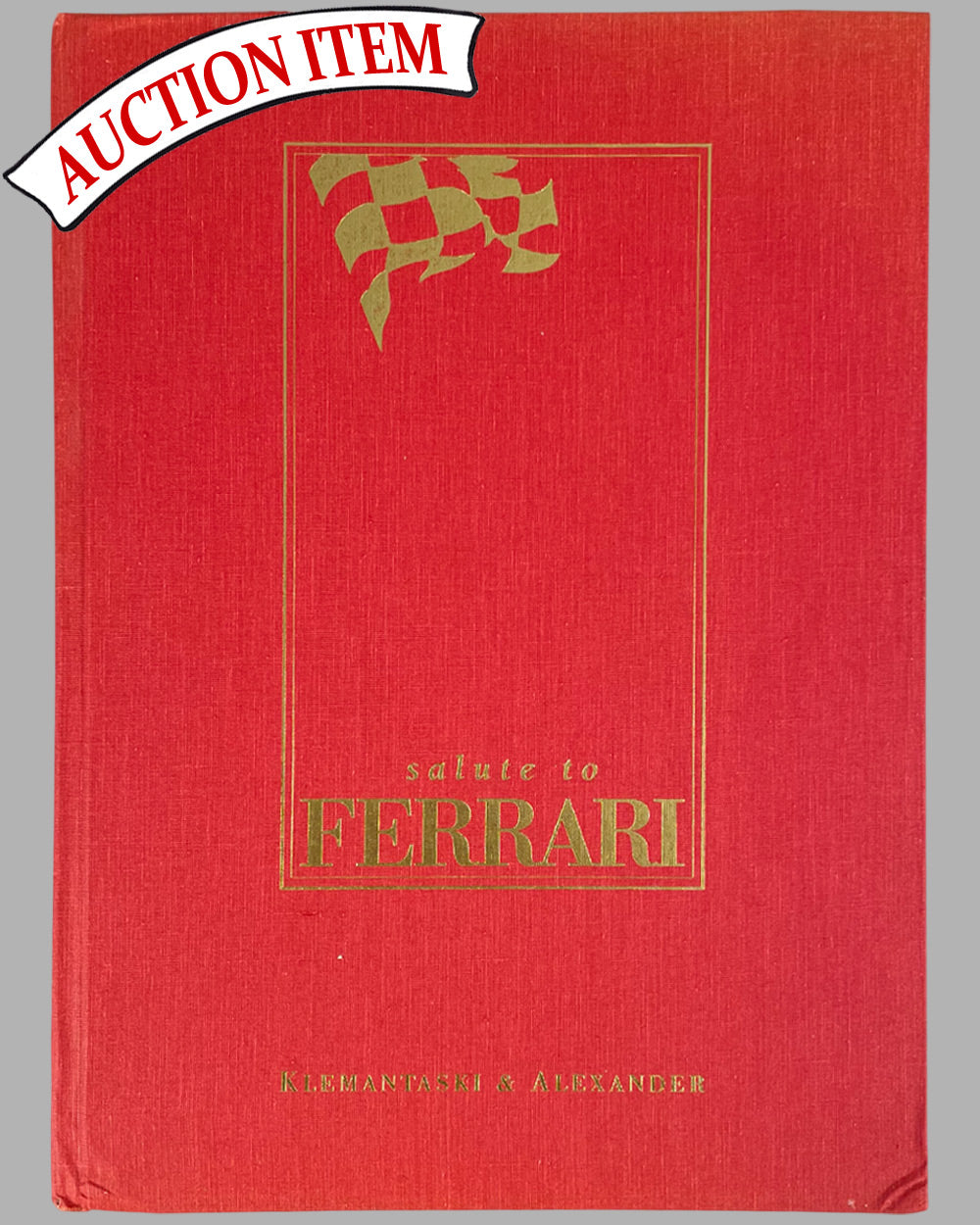 Salute to Ferrari book featuring the photography of Louis Klemantaski and Jesse Alexander