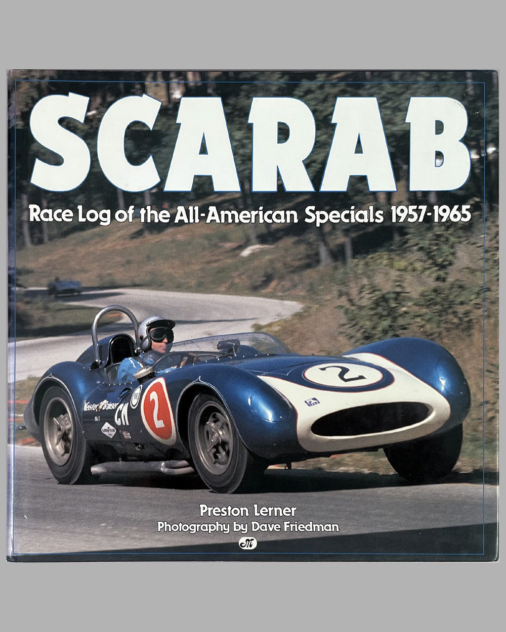 Scarab book by Preston Lerner with photos by Dave Friedman, 1st edition, 1991