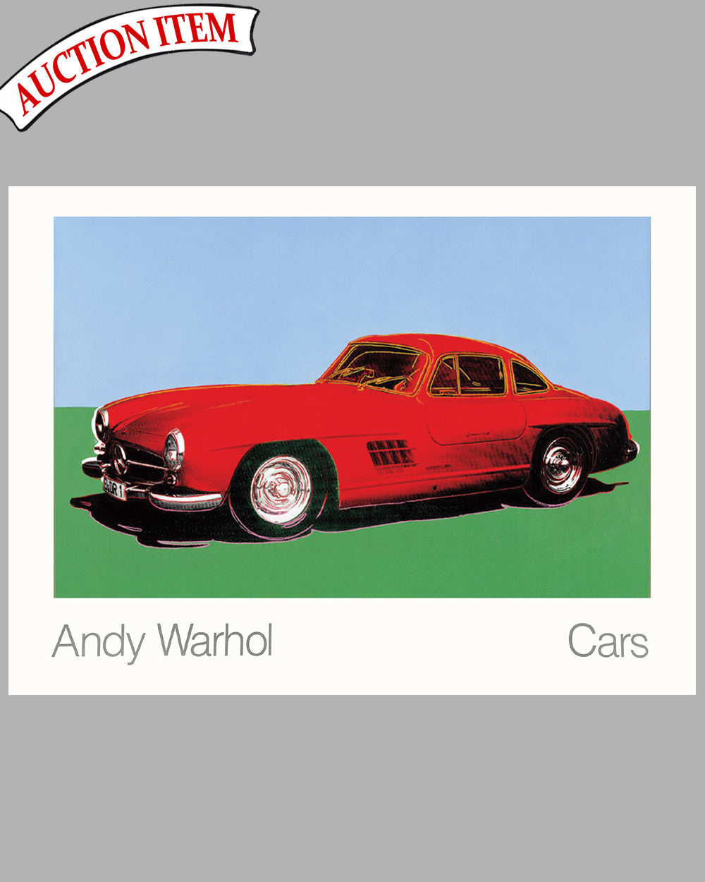 Cars by Andy Warhol - Mercedes Benz 300SL Gullwing poster