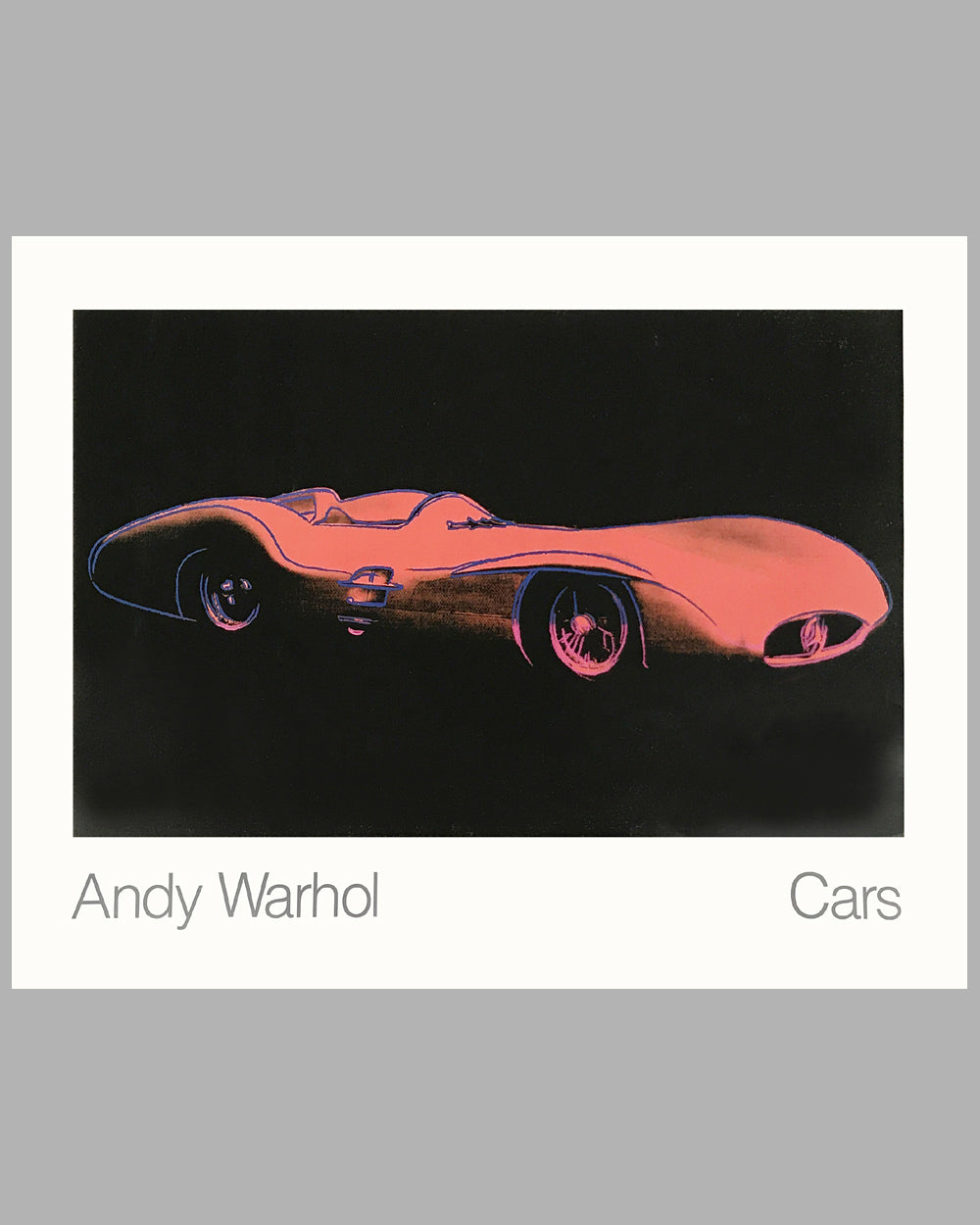 Cars by Andy Warhol poster showing the Mercedes Benz W196R Streamliner