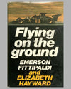 Flying on the Ground book by E. Fittipaldi and E. Hayward