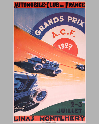 French GP at Montlhery 1927 official event poster by Alph Noel