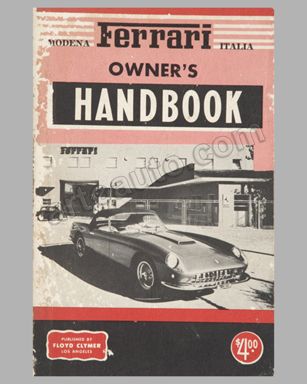 Ferrari Owner’s Handbook compiled by H. Tanner