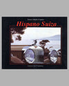 Hispano Suiza book by Ernest Schmid d’Andres, 1st ed., 1997