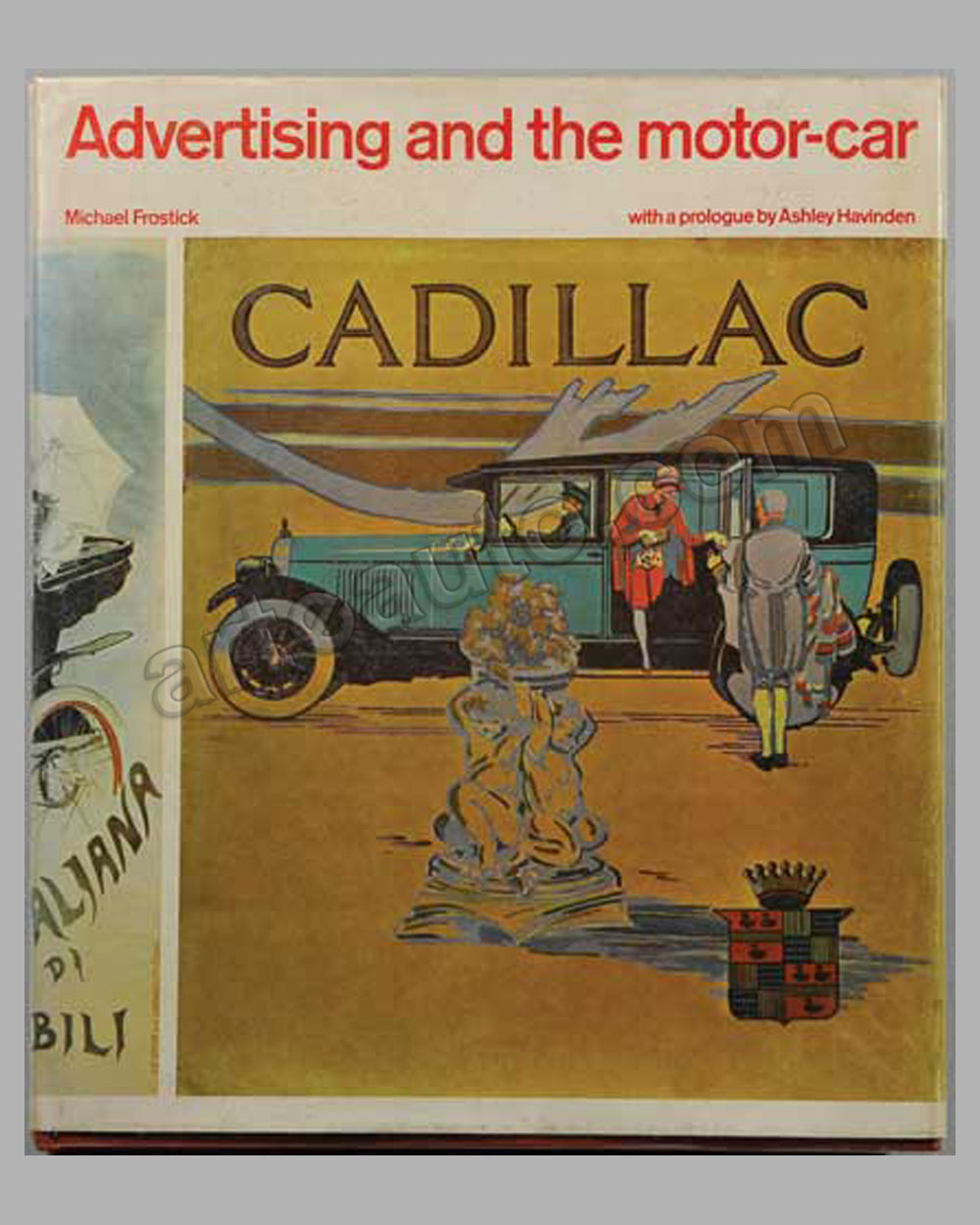 Advertising and the Motor-Car book by M. Frostick, 1970