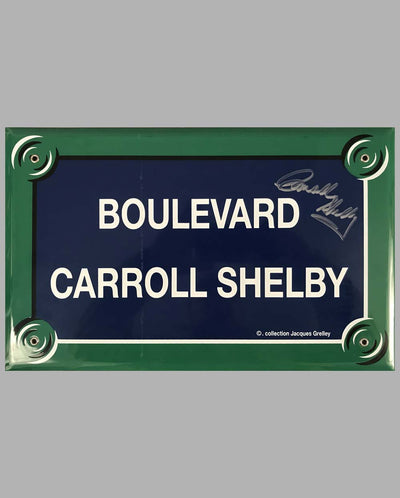 “Boulevard Carroll Shelby” French enamel on metal street sign, autographed by Carroll Shelby