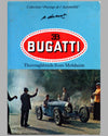 Bugatti - Thoroughbreds from Molsheim, 1975 book by P. Dumont