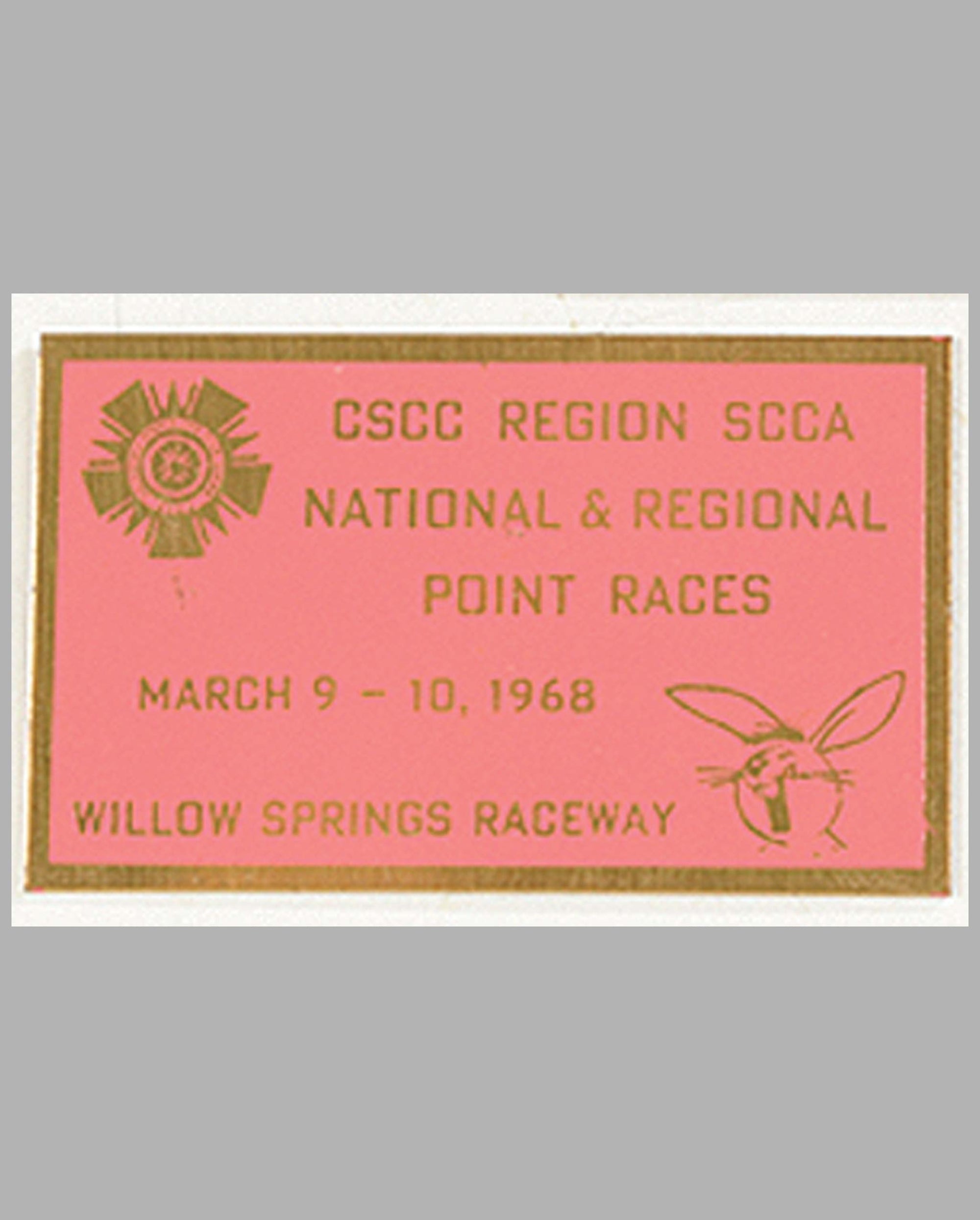 CSCC Regional SCCA National & Regional Point Races-Willow Springs Raceway 1968 participant’s dash plaque