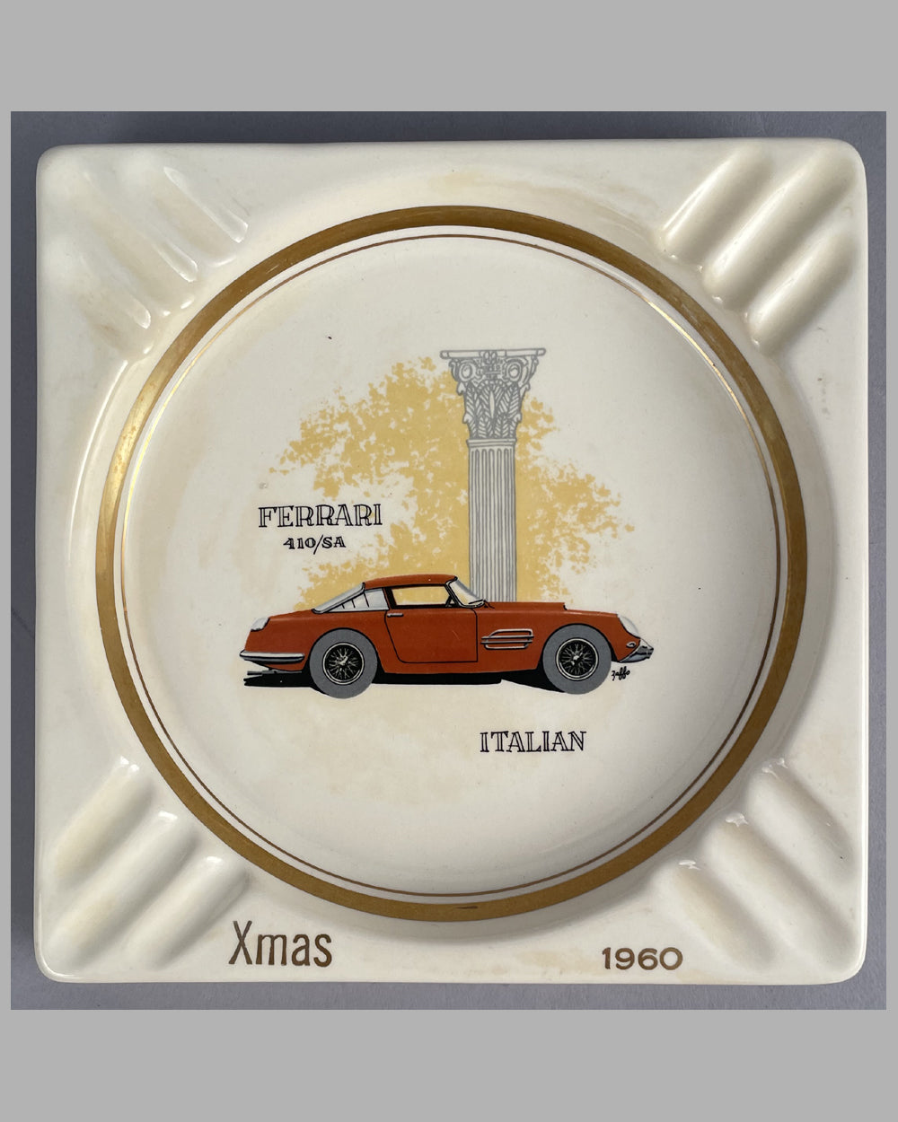 Ferrari 410/SA ashtray for Christmas 1960