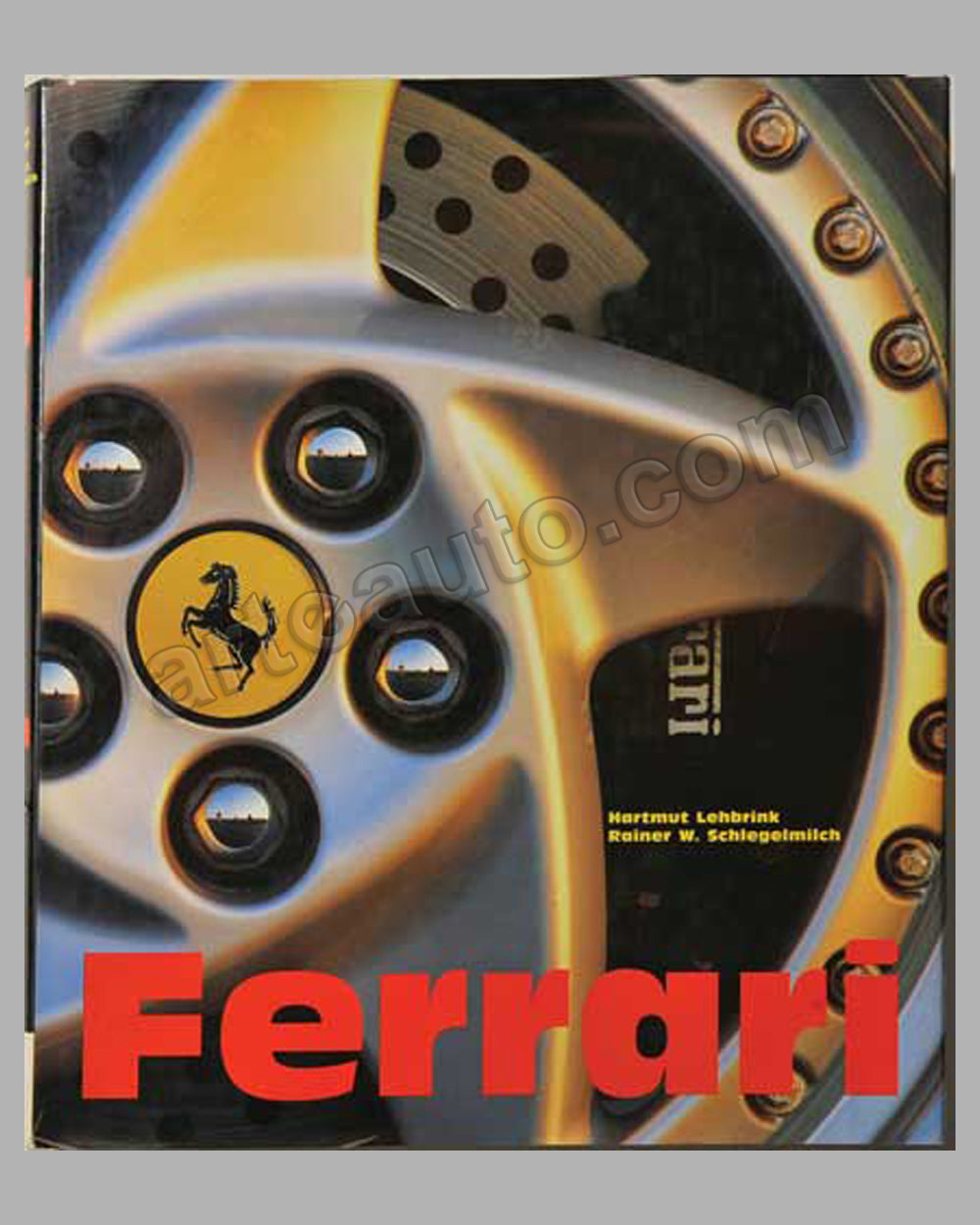 Ferrari book by H. Lehbrink and R. W. Schlegelmilch, 1995