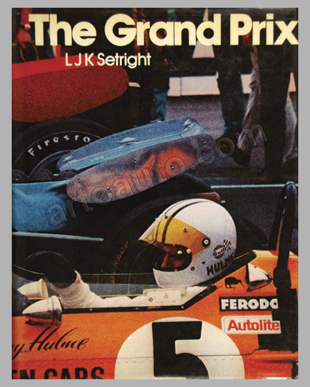 The Grand Prix book by L. J. K. Setright - l'art et l'automobile