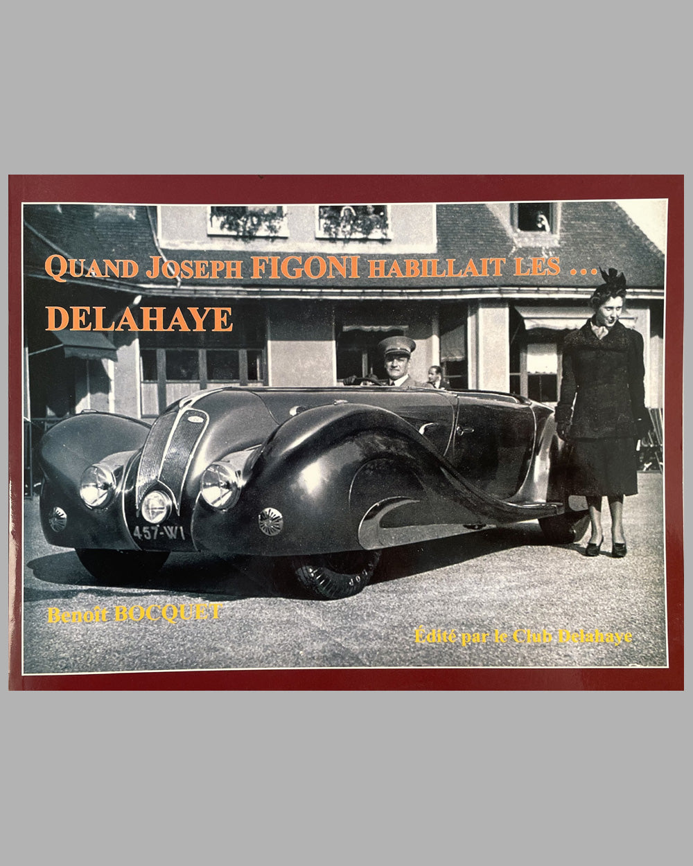 &quot;Quand Joseph Figoni Habillait Les… Delahaye&quot; book by Benoit Bocquet, 2000