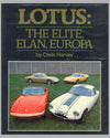 Lotus: The Elite, Elan, Europa book by Chris Harvey, 1st ed., 1982