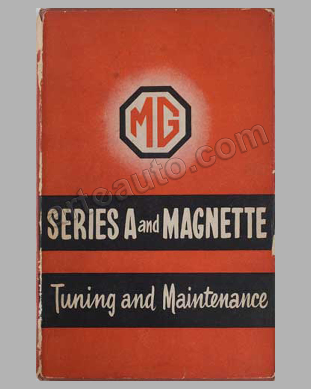 MG Series A & Magnette Tuning & Maintenance book by P. Smith