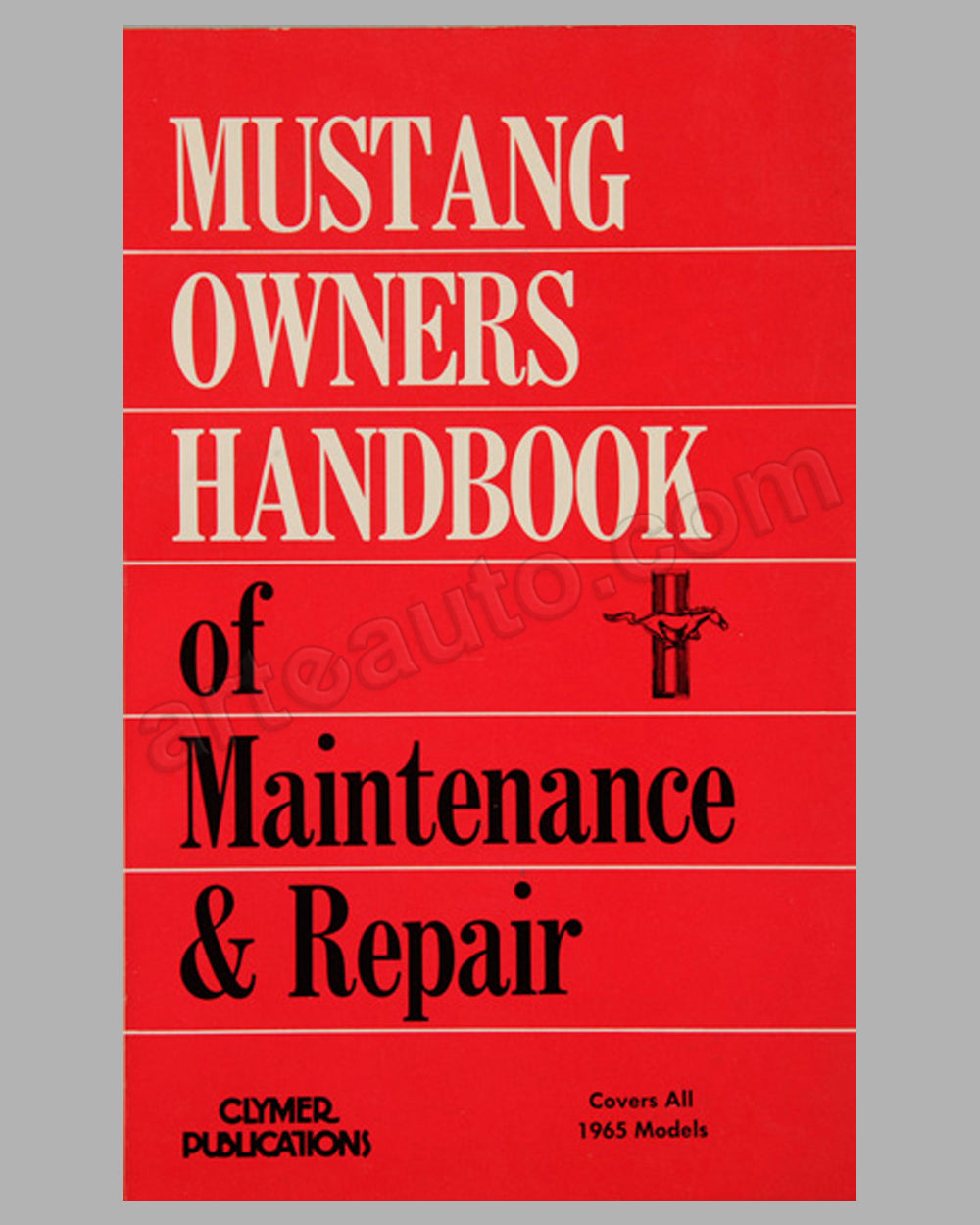 Ford Mustang Owners Handbook of Maintenance &amp; Repair