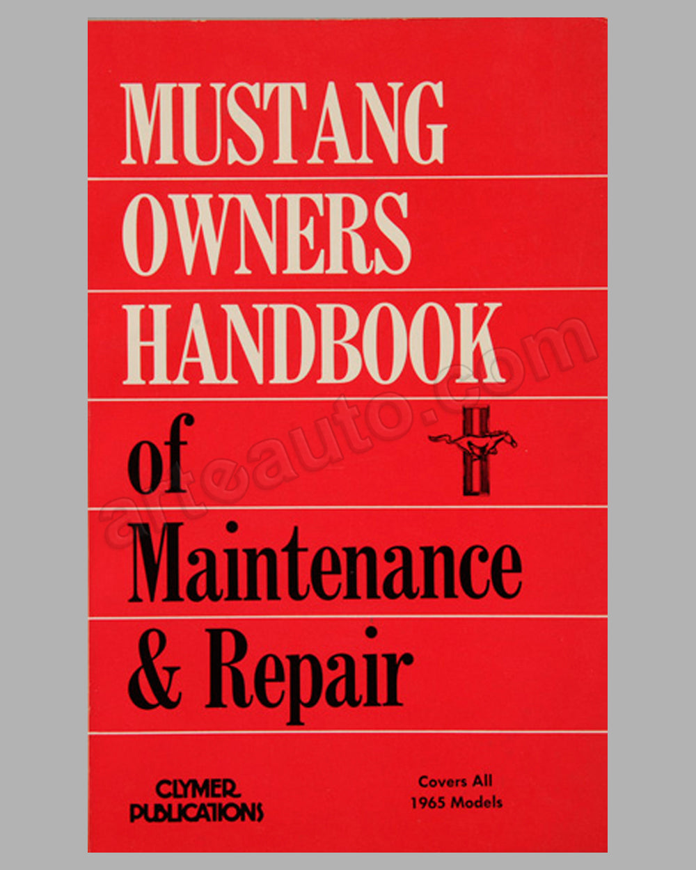 Ford Mustang Owners Handbook of Maintenance & Repair