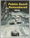 "Pebble Beach Remembered" book by Art Evans, 2005, first edition