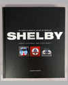 "The Complete Book of Shelby Automobiles" book by Colin Comer, 2009, first edition